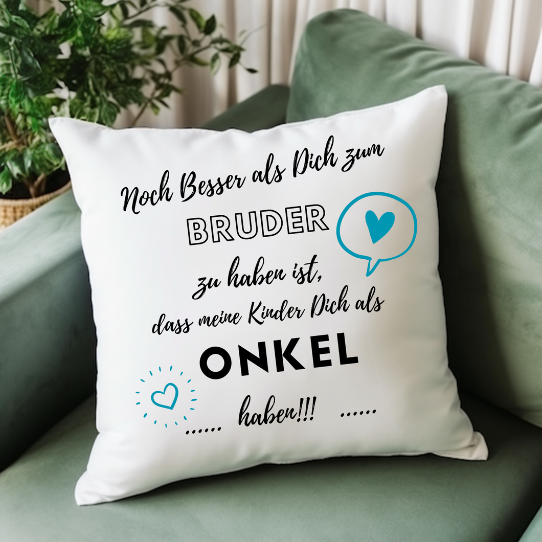 Kissen mit Spruch 