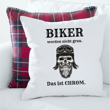 Lade das Bild in den Galerie-Viewer, Kissen mit Spruch &quot;Biker werden nicht grau. Das ist Chrom.&quot; | witzige Geschenkideen lustige witzige Motorrad Zubehör Merchandise Geburtstagsgeschenk Zierkissen Dekokissen Geschenke Deko Trends 2024 2025 lustige Männergeschenke Motorradliebhaber Motorradtreffen 
