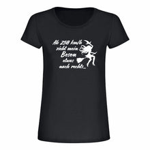 Lade das Bild in den Galerie-Viewer, Damen T-Shirt &quot;Ab 250 km/h zieht mein Besen etwas nach rechts...&quot; - (Girlie)
