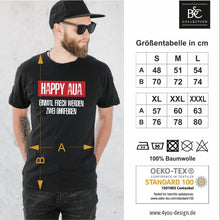 Lade das Bild in den Galerie-Viewer, T-Shirt &quot;Happy Aua - Einmal frech werden - zwei Ohrfeigen&quot; Fun Shirt mit frechen Spruch Hater Sprüche ich hasse Menschen Männer Geschenk
