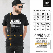 Lade das Bild in den Galerie-Viewer, T-Shirt &quot;10 Dinge die ich im Leben will (Autos)&quot; Geschenk für Schrauber Mechatroniker Fun Shirt mit Spruch 
