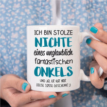 Lade das Bild in den Galerie-Viewer, Tasse &quot;Ich bin stolze Nichte eines unglaublich fantastischen Onkel&quot; | Geschenkidee | originelles Geschenk
