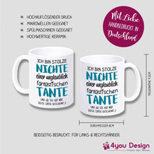 Lade das Bild in den Galerie-Viewer, Tasse &quot;Ich bin stolze Nichte einer unglaublich fantastischen Tante&quot; | kleines Mitbringsel | Geschenkidee | Weihnachtsgeschenk | mit Spruch | zum Nikolaus
