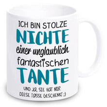 Lade das Bild in den Galerie-Viewer, Tasse &quot;Ich bin stolze Nichte einer unglaublich fantastischen Tante&quot; | kleines Mitbringsel | Geschenkidee | Weihnachtsgeschenk | mit Spruch | zum Nikolaus
