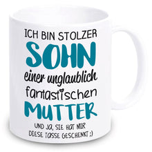 Lade das Bild in den Galerie-Viewer, Tasse &quot;Ich bin stolzer Sohn einer unglaublich fantastischen Mutter&quot;  | Muttertagsgeschenk | Muttertag 2023 2024 2025 | Geschenkidee für beste Mama Mutter Mum | zum Geburtstag | Nikolausgeschenk Weihnachtsgeschenk für Frauen | originelle Präsente Kaffeeliebhaber
