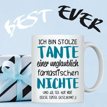 Lade das Bild in den Galerie-Viewer, Tasse &quot;Ich bin stolze Tante einer unglaublich fantastischen Nichte&quot; | Geschenkidee | originelles Geschenk
