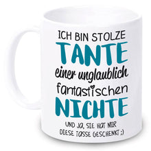 Lade das Bild in den Galerie-Viewer, Tasse &quot;Ich bin stolze Tante einer unglaublich fantastischen Nichte&quot; | Geschenkidee | originelles Geschenk
