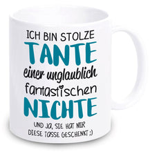 Lade das Bild in den Galerie-Viewer, Tasse &quot;Ich bin stolze Tante einer unglaublich fantastischen Nichte&quot; | Geschenkidee | originelles Geschenk
